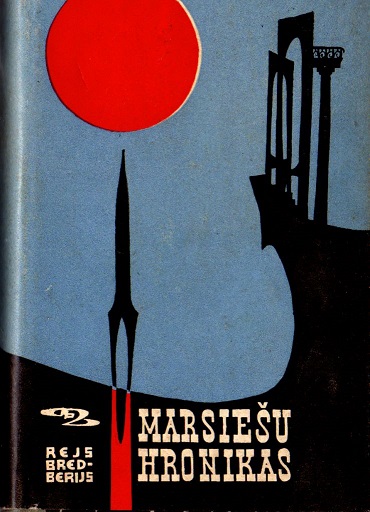 Marsiešu hronikas by Ray Bradbury